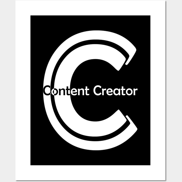 Content Creator - 01 Wall Art by SanTees